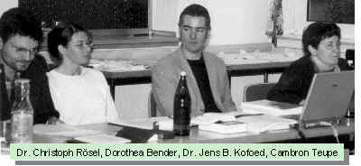 Dr. Christoph Rösel, Dorothea Bender, Dr. Jens B. Kofoed, Cambron Teupe