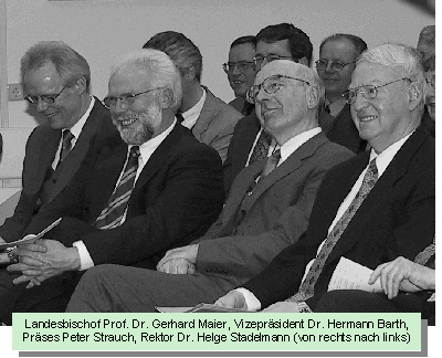 Landesbischof Prof. Dr. Gerhard Maier, Vizepräsident Dr. Hermann Barth, Präses Peter Strauch, Rektor Dr. Helge Stadelmann (von rechts nach links)