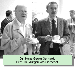 Dr. Hans-Georg Gerhard, Prof. Dr. Jürgen van Oorschot