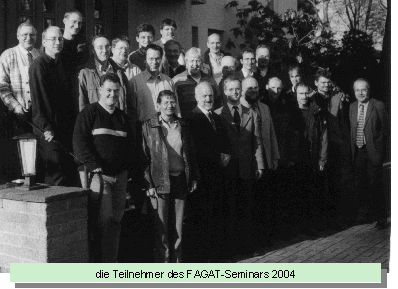 die Teilnehmer des FAGAT-Seminars 2004