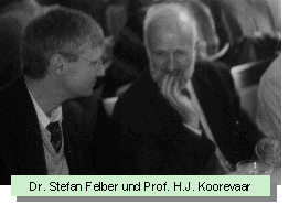 Dr. Stefan Felber und Prof. H.J. Koorevaar