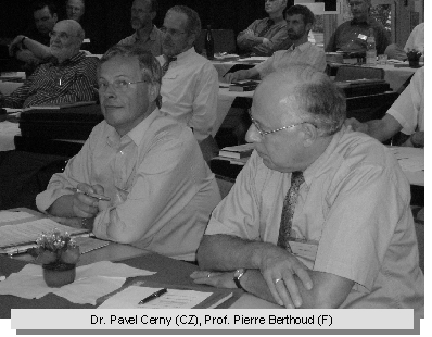 Dr. Pavel Cerny (CZ), Prof. Pierre Berthoud (F)