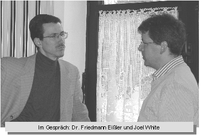 Im Gespräch: Dr. Friedmann Eißler und Joel White